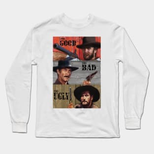 The Good The Bad and The Ugly IIII Long Sleeve T-Shirt